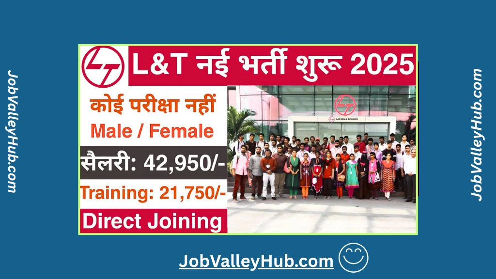 L&T Recruitment 2025