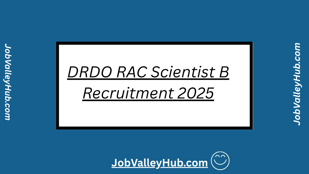 DRDO RAC Scientist B Recruitment 2025