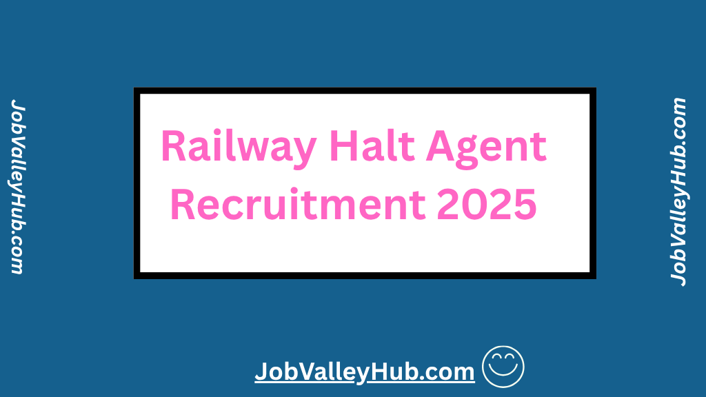 Railway Halt Agent Recruitment